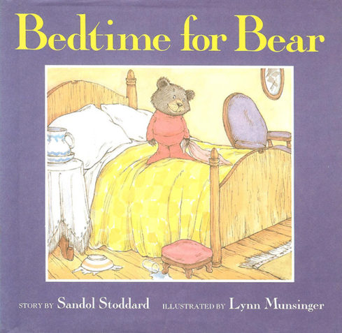 Bedtime for Bear Book By Sandol Stoddard