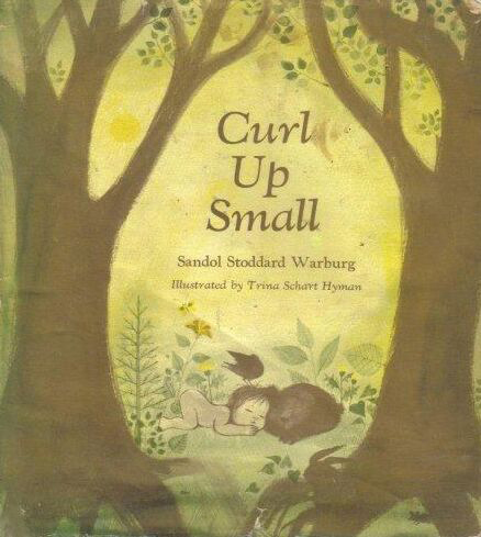 Curl Up Small Book By Sandol Stoddard